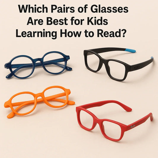 Which Pairs of Glasses Are Best for Kids Learning How to Read? - Wearluxurys
