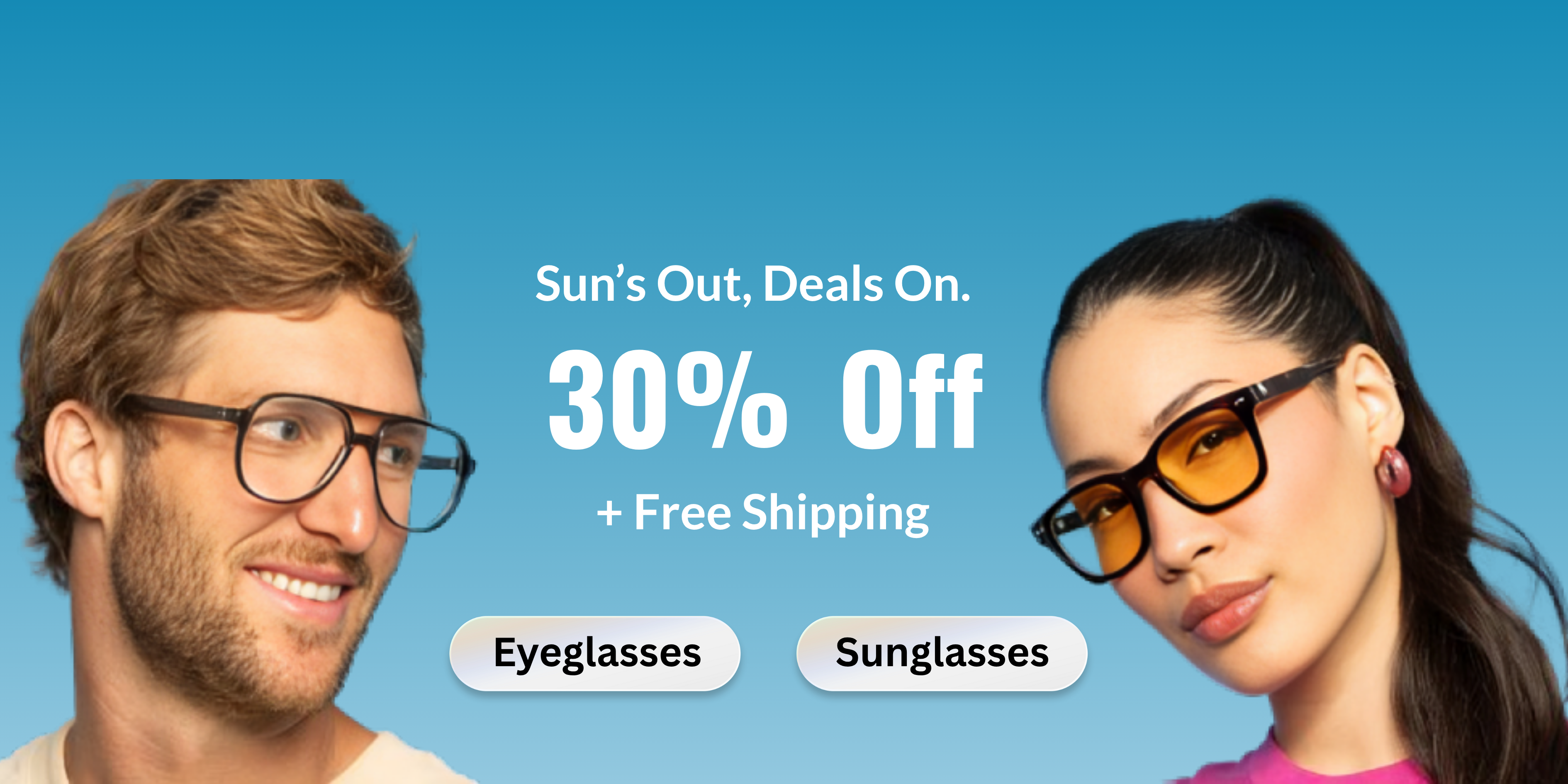 Two people wearing glasses with promotional text for 30% off on eyeglasses and sunglasses against a blue background.